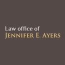 Law office of Jennifer E. Ayers - Attorneys
