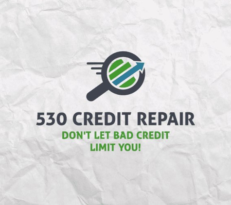 530 Credit Repair, LLC - Marysville, CA