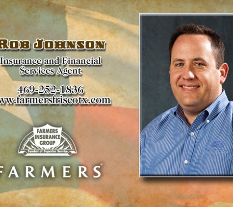 Farmers Insurance Rob Johnson - Frisco, TX