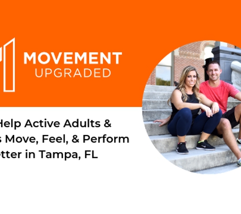 Movement Upgraded - Tampa, FL