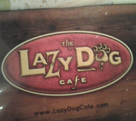Lazy Dog Cafe - Cerritos, CA