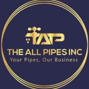 The All Pipes INC. - Plumbing-Drain & Sewer Cleaning