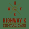 Highway K Dental Care gallery
