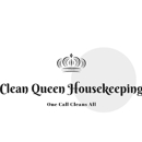 Clean Queen Housekeeping - House Cleaning