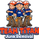 Team Titan Junk Removal - Rubbish & Garbage Removal & Containers