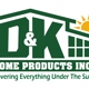 D&K Home Products