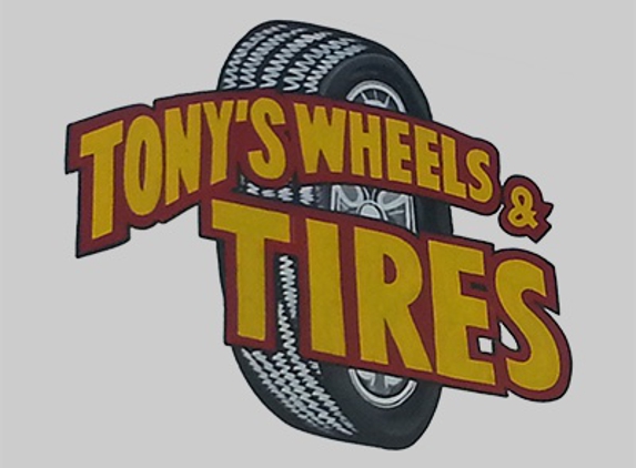 Tony's Wheels & Tires - East Los Angeles, CA