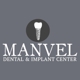 Manvel Dental & Implant Center