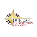 Due East Construction LLC - Roofing Contractors