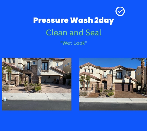 Pressure Wash 2day - Las Vegas, NV