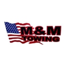 M & M Towing & Storage - Towing