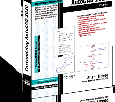 Cadcim Technologies - Schererville, IN. Customizing AutoCAD 2020 Book by Prof.Sham Tickoo