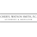 Cheryl Watson Smith, P.C. - Attorneys