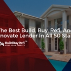 Build Buy Refi