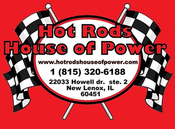Hot Rods House Of Power - New Lenox, IL