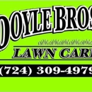 Doyle Bros. Lawn Care - Lawn Maintenance