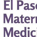 El Paso Maternal Fetal Medicine - East Campus - Physicians & Surgeons, Internal Medicine