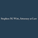 Stephen M. Witt, Attorney at Law - Real Estate Attorneys