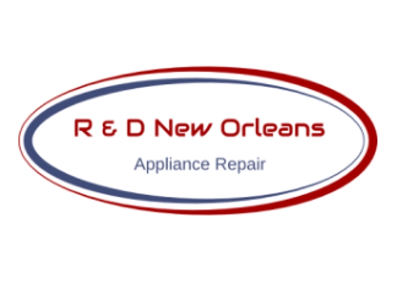 R & D New Orleans Appliance Repair - New Orleans, LA