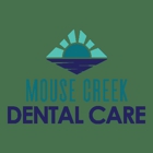 Mouse Creek Dental Care