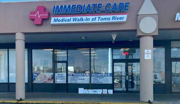 Immediate Care Medical Walk-In of Toms River - Toms RIver, NJ