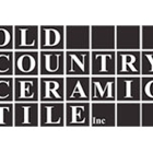 Old Country Ceramic Tile Inc.