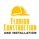 Florida Construction and Installation - General Contractors