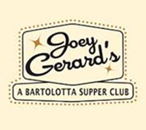 Joey Gerard's - A Bartolotta Supper Club - Greendale, WI