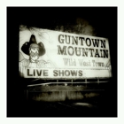 Guntown Mountain