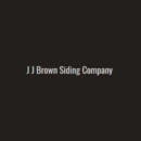 J. J. Brown Siding Company - Siding Contractors