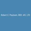 Robert C Poulsom DDS MS - Dentists