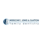 Werschky, Lewis, & Slatton Family Dentistry
