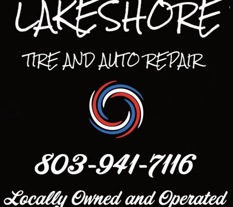 LakeShore Tire and Auto Repair - Chapin, SC