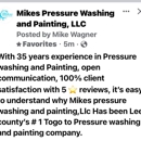 Mike's Pressure Washing and Painting - Water Pressure Cleaning