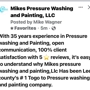 Mike's Pressure Washing and Painting