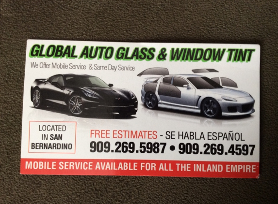 Global Auto Glass Free Mobile Service - San Bernardino, CA