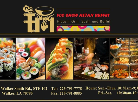 Foo Chow Asian Buffet Inc - Walker, LA