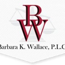 Barbara K Wallace P L C - Attorneys
