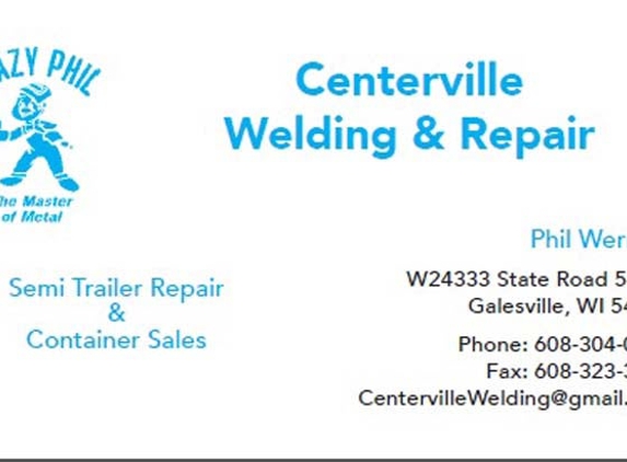 Centerville Welding & Repair - Arcadia, WI