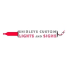 Shirley's Custom Lights & Signs