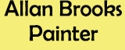 Allan Brooks Painter - Painters & Decorators