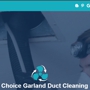 1st Choice Garland Duct Cleaning