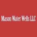 Mason Water Wells - Water Well Drilling & Pump Contractors