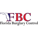 Florida Burglary Control - Security Control Systems & Monitoring