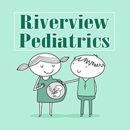 Riverview Pediatrics MD - Physicians & Surgeons, Pediatrics