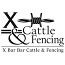 X Bar Bar Cattle & Fencing