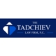 The Tadchiev Law Firm, P.C.