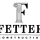 Fetter  Construction Inc CALIFORNIA