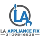 LA Appliance Fix - Small Appliance Repair