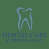 Dental Care at Preston Legacy gallery